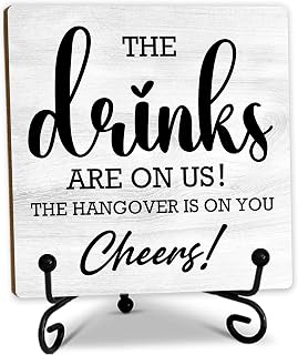 YIJIAQIN 5 Inch 'The Drinks Are On Us! Cheers!' Wooden Bar Sign Plaque with Stand - Retro Home Bar Desk Table Decor