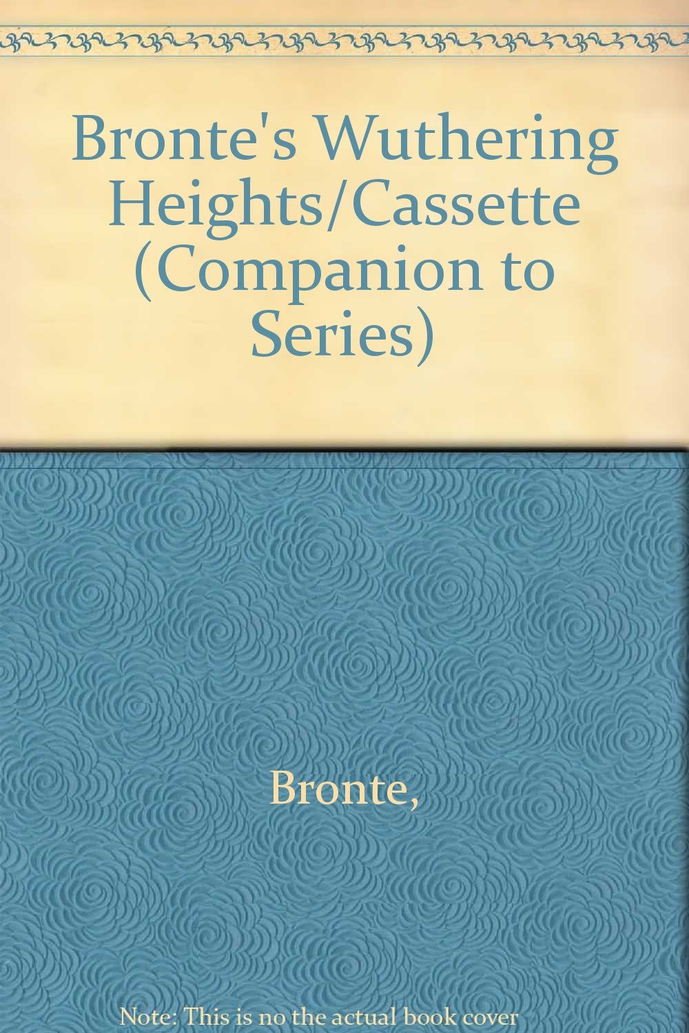 Bronte's Wuthering Heights/Cassette (Companion to Series)