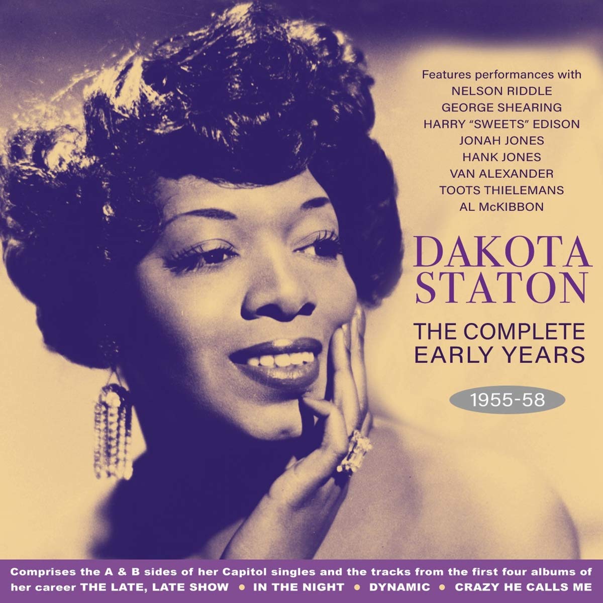 Complete Early Years 1955-1958 by Dakota Staton (CD, 2019)
