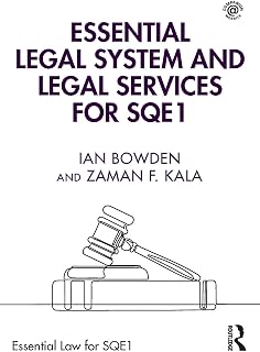 Essential Legal System and Legal Services for SQE1 (Essential Law for SQE1)