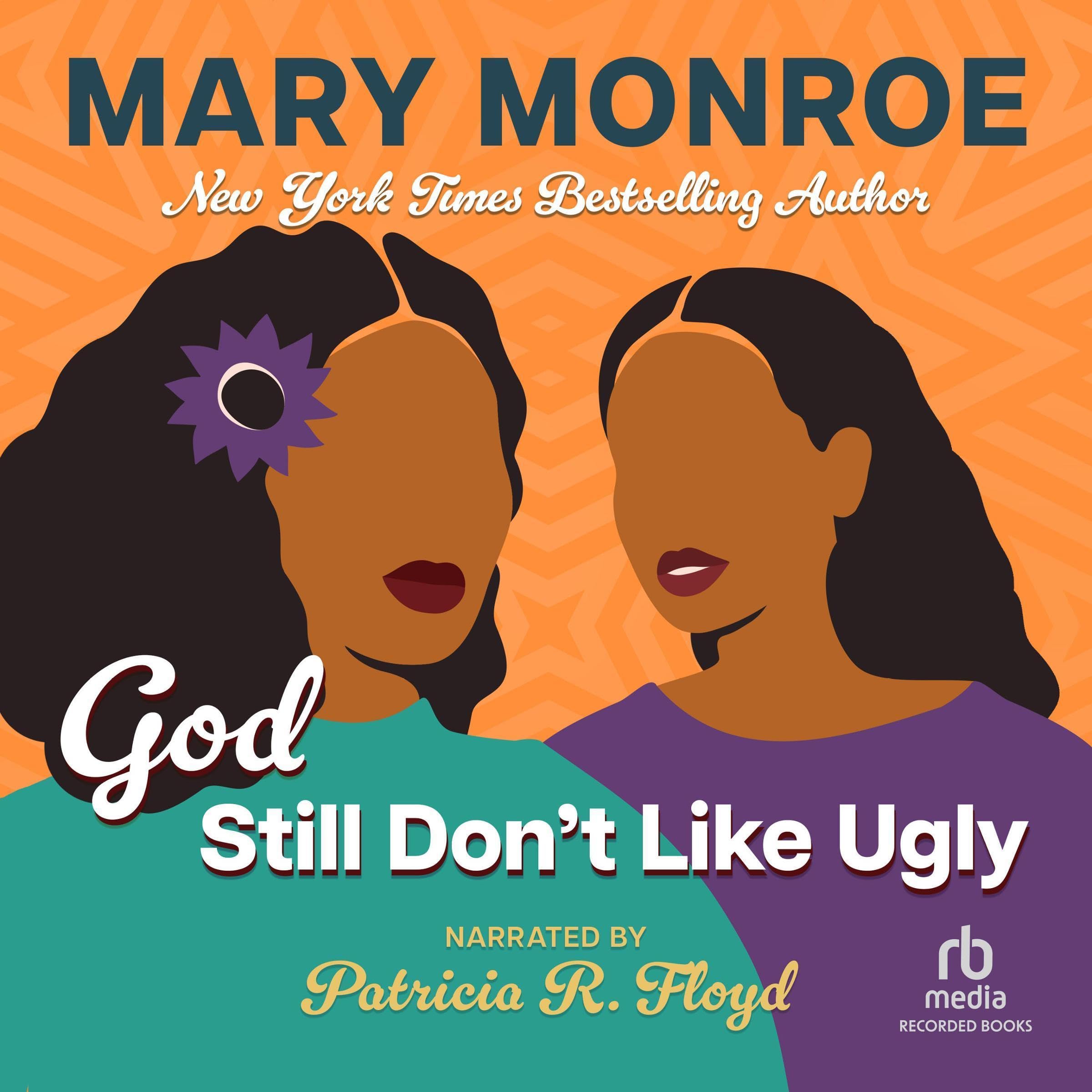 Cover art for God Still Don't Like Ugly