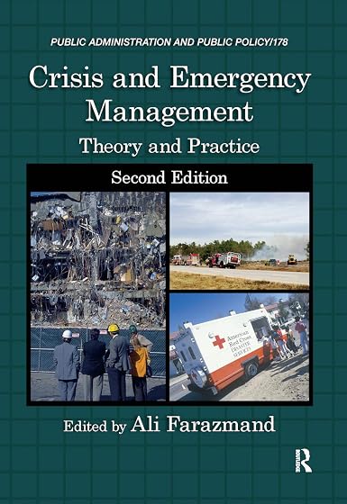 Crisis And Emergency Management : Theory And Practice Second Edition