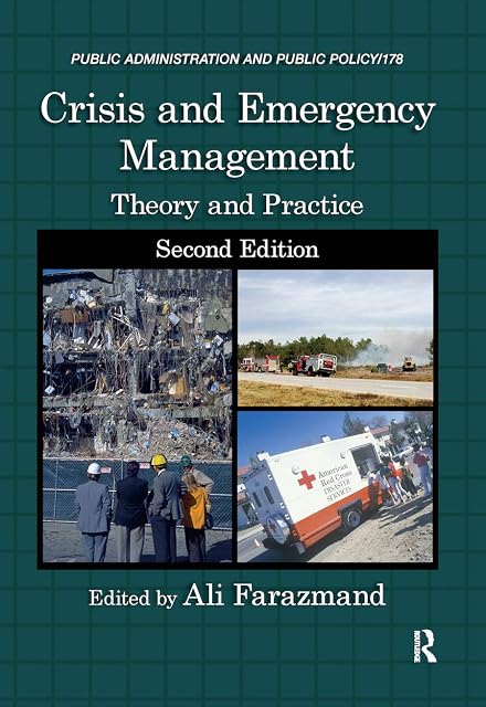 Portada de Crisis And Emergency Management : Theory And Practice Second Edition