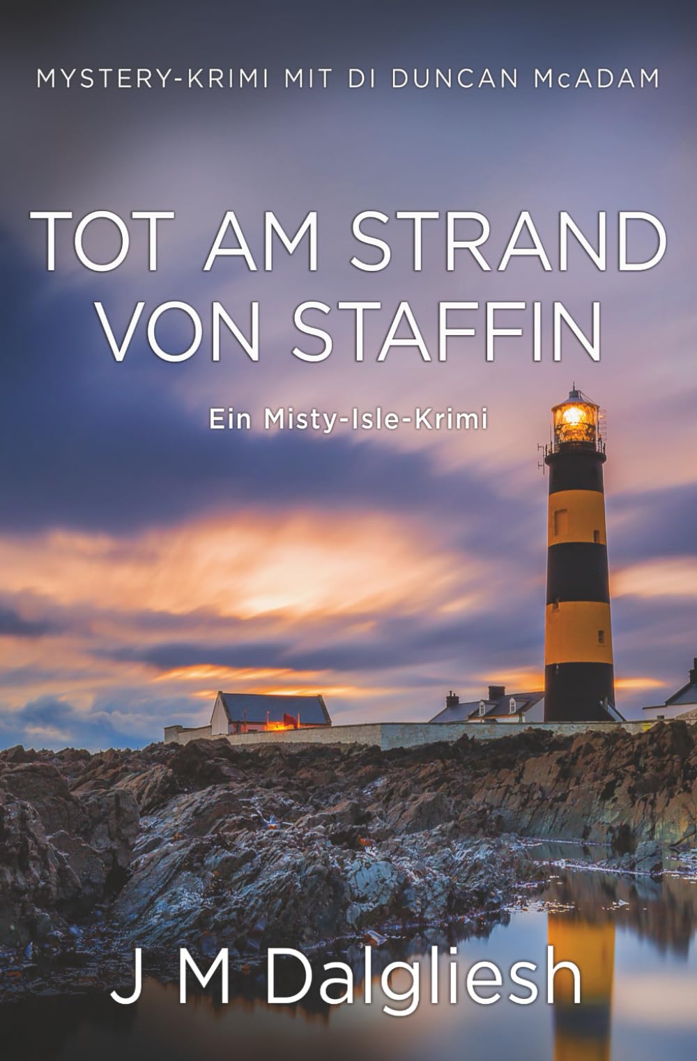 Tot am Strand von Staffin: Ein Misty-Isle-Krimi