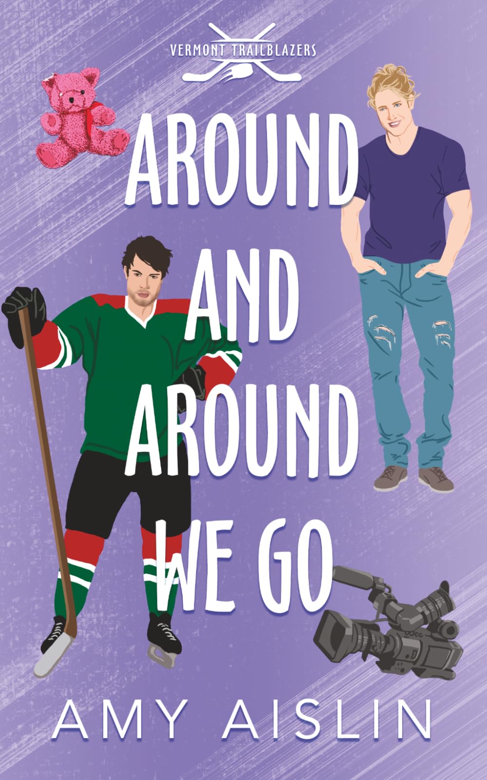 Around and Around We Go: 2 (Vermont Trailblazers)