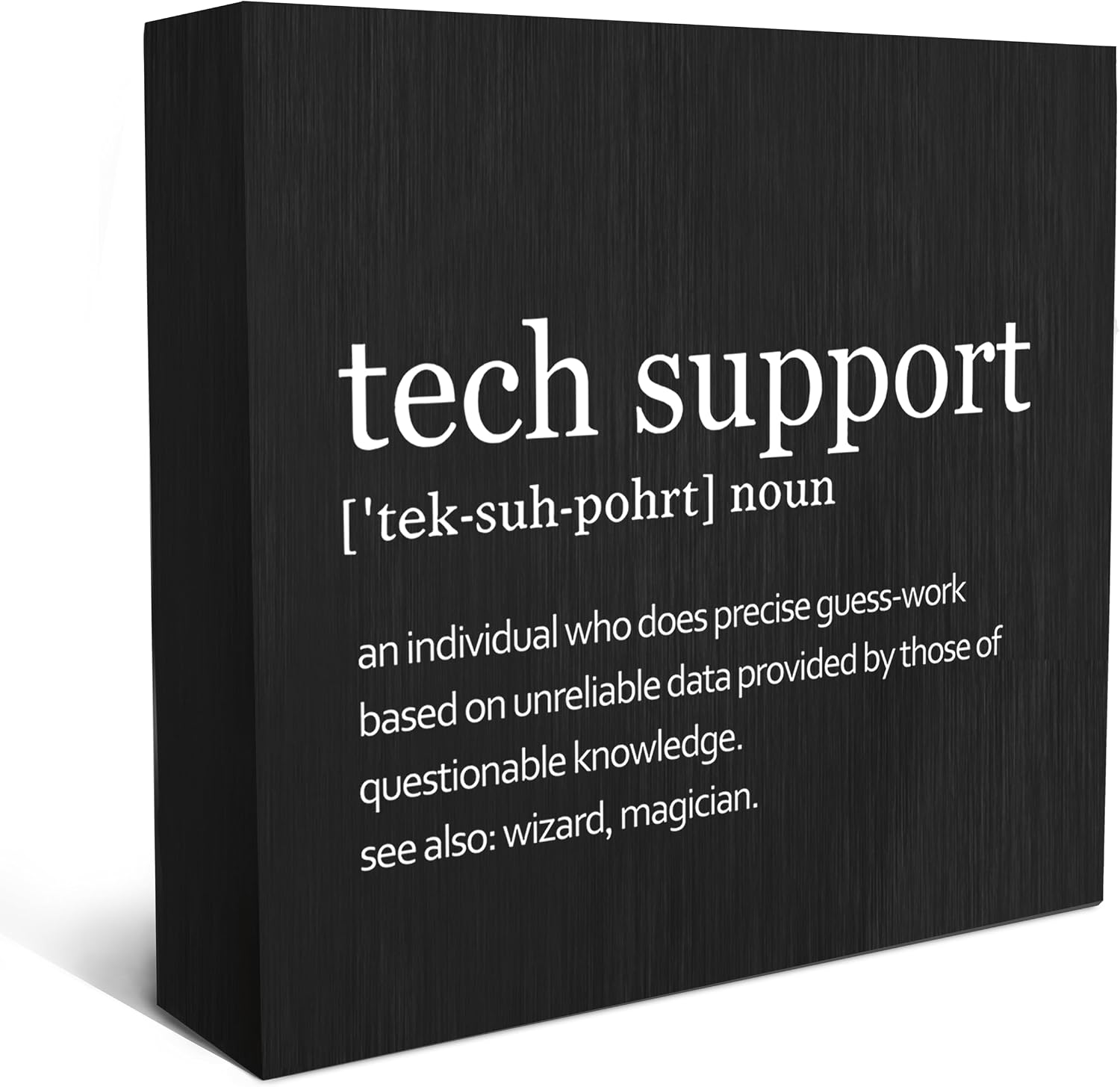 SRADMO Tech Support Office Wood Box Sign Desk Decor 6x6, Gifts For It Men, Desk Decorations Office, It Gifts Wooden Box Sign Decoration, Tech Support Table Shelf Decor (Black) Decorative Accessories