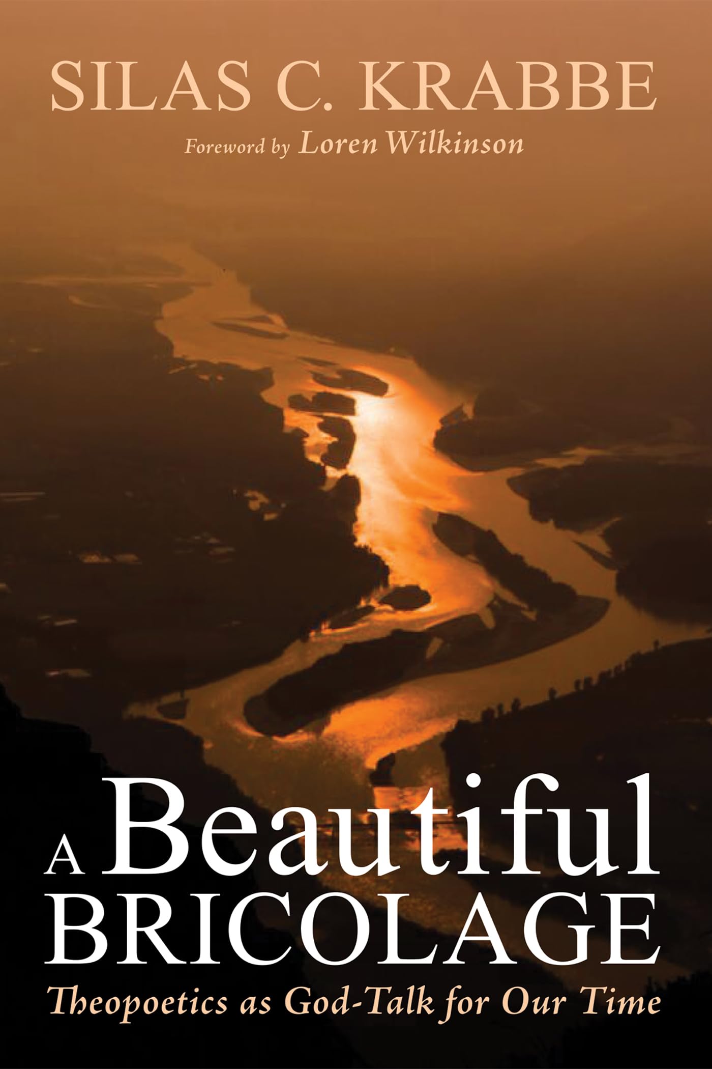 Buy A Beautiful Bricolage: Theopoetics as God-Talk for Our Time — BookShops.in