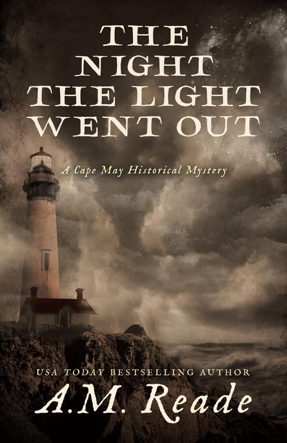 The Night the Light Went Out A Mystery of Early
