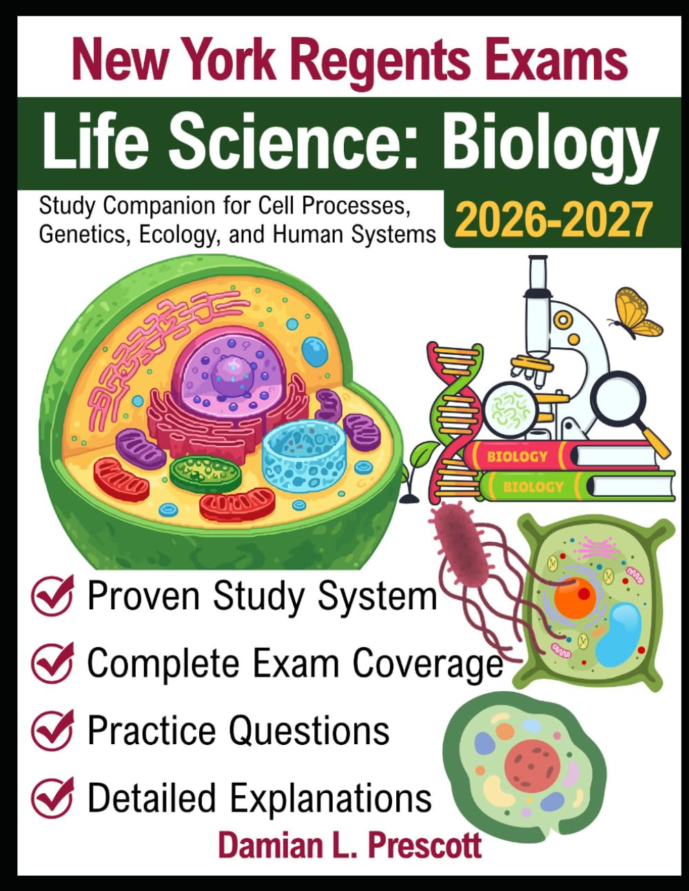 New York Regents Exams: Life Science: Biology 2026-2027: Study Companion for Cell Processes, Genetics, Ecology, and Human Systems