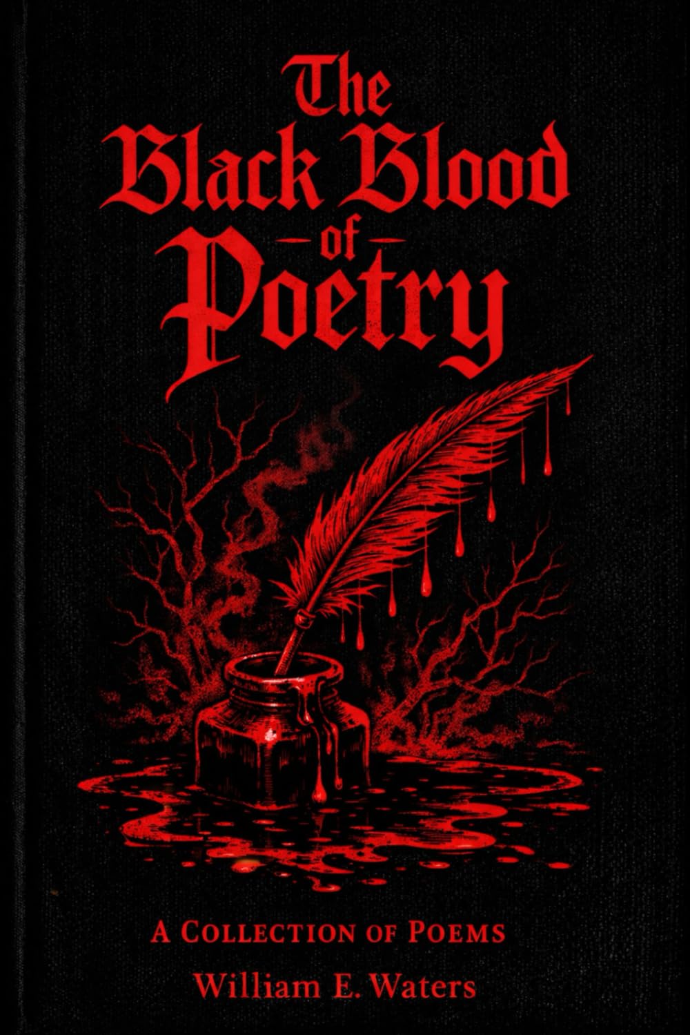 The Black Blood of Poetry