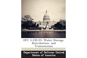 Ufc 3-230-01: Water Storage, Distribution, and Transmission