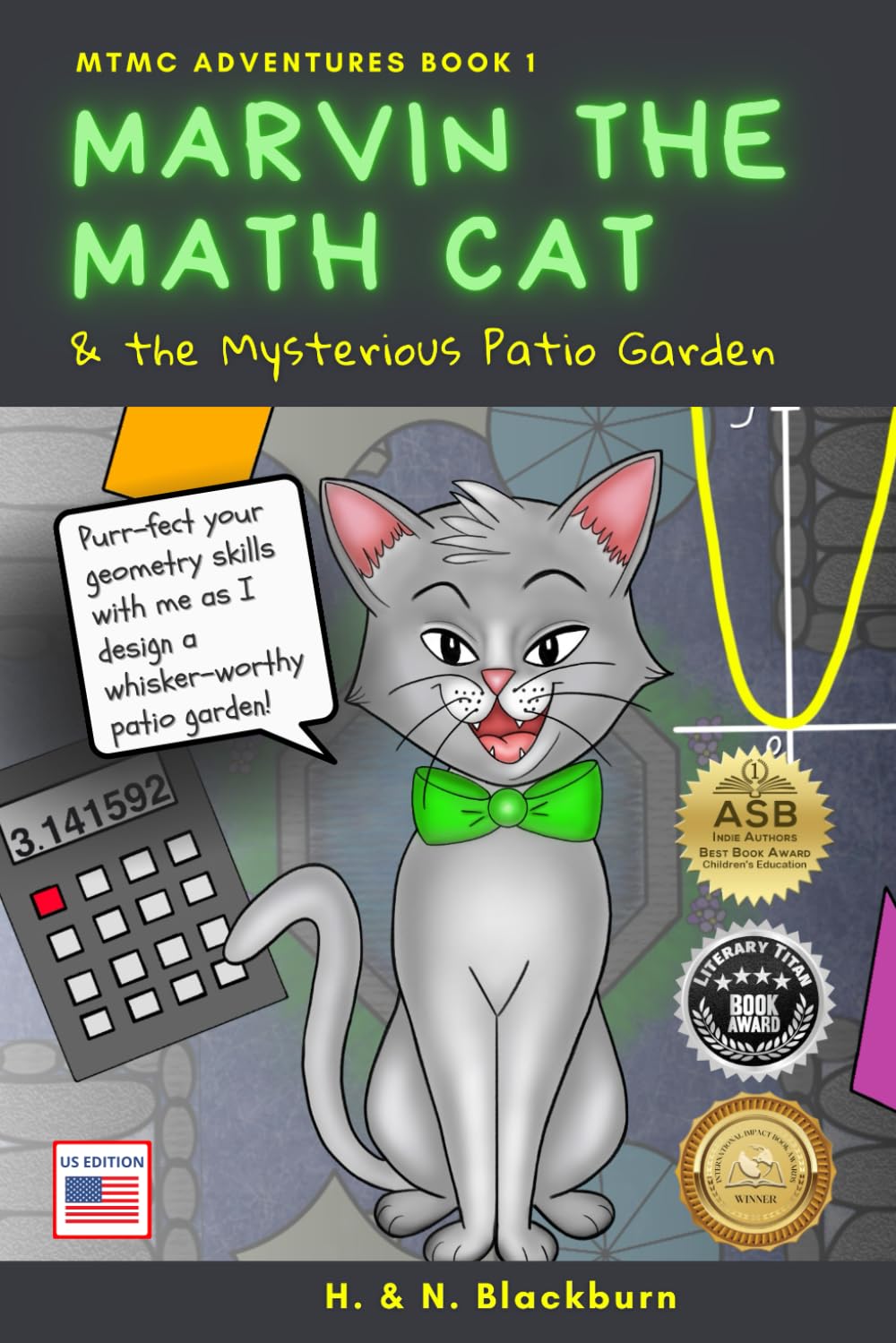 Marvin the Math Cat and the Mysterious Patio Garden (US Edition) (Marvin the Math Cat (US Edition))