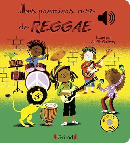 Mes premiers airs de Reggae – Livre sonore avec 6 puces – Dès 1 an