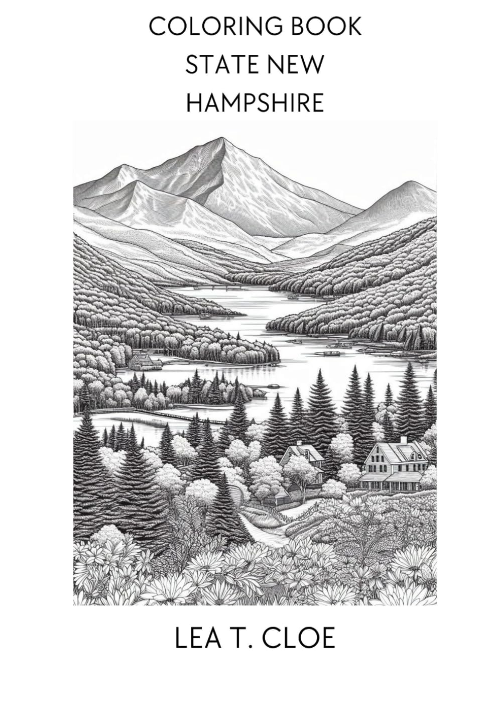 Coloring Book State New Hampshire: Color Your Way through the Granite State (USA States)