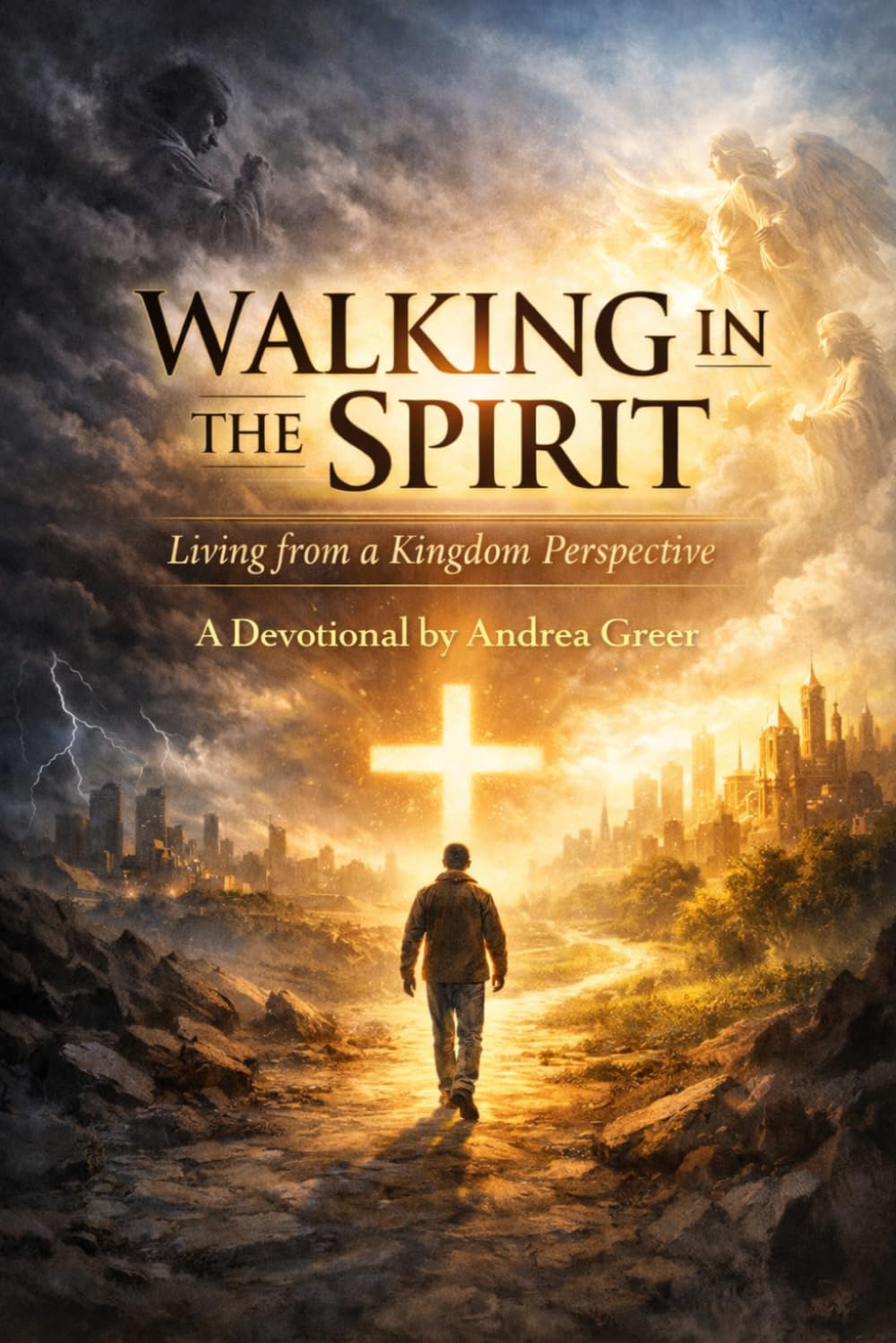 Walking In The Spirit: Devotional with Questions & Prayers