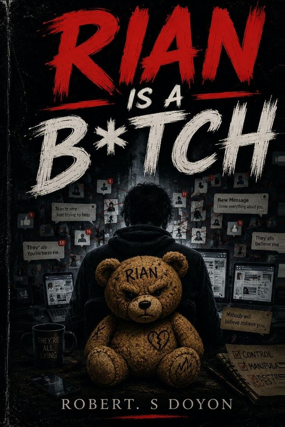 RIAN IS A B*TCH