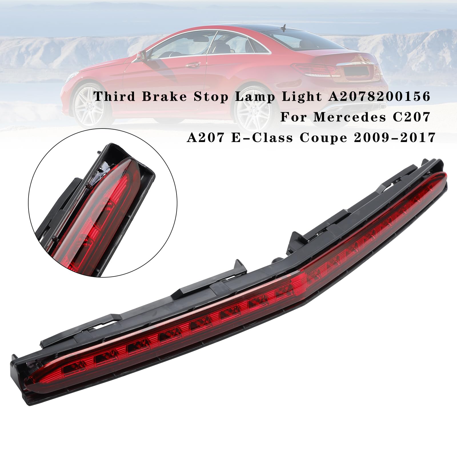 Topteng Topeng Drittes Bremslicht (A2078200156), passend für Mercedes C207 A207 E-Klasse (2009–2017)