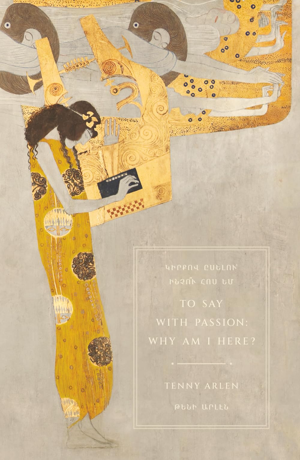 To Say with Passion: Why Am I Here?