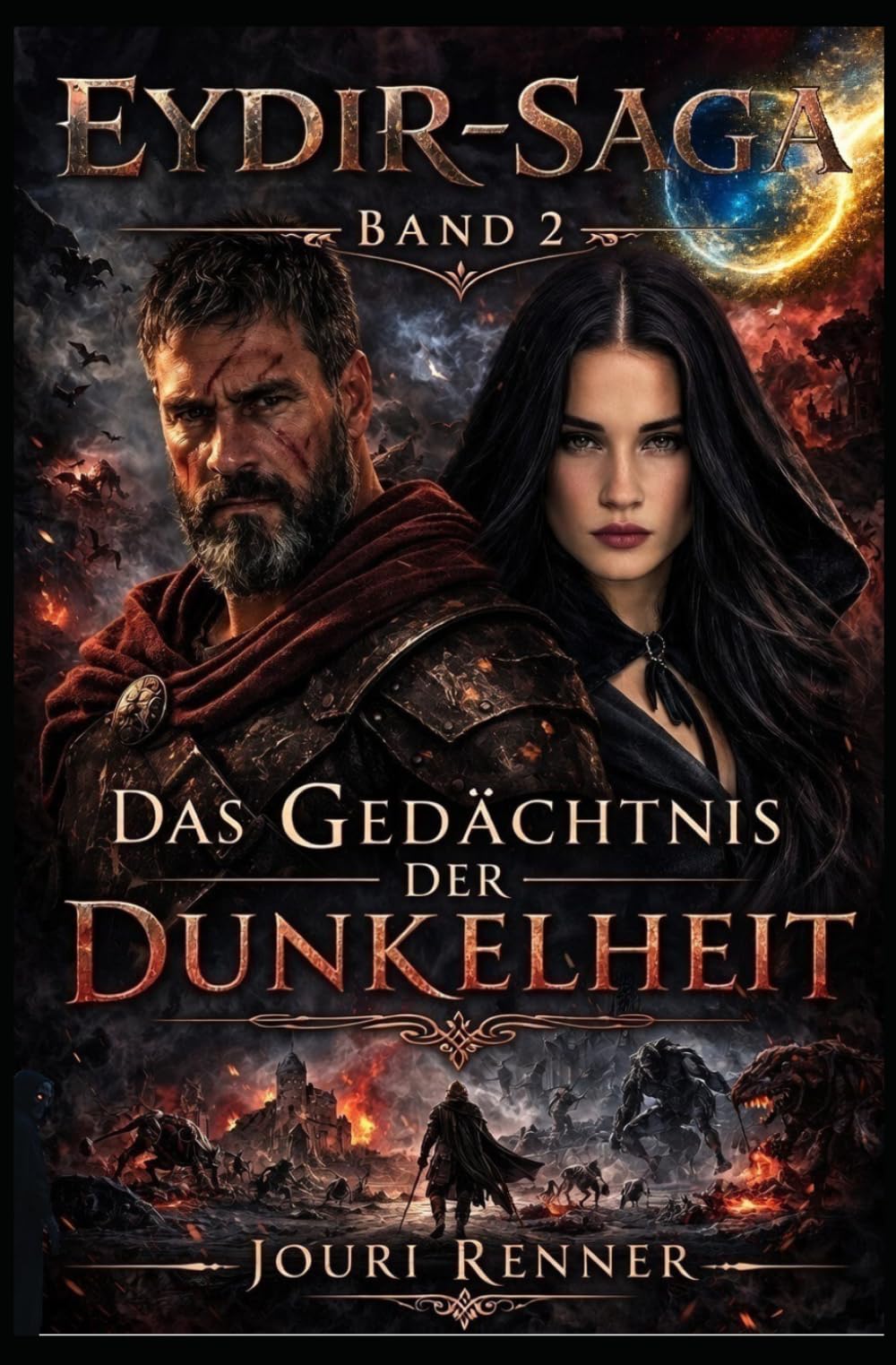 EYDIR-SAGA - Band 2: Das Gedächtnis der Dunkelheit: Ein düsteres Fantasy-Epos voller Verrat, Krieg und kosmischer Kräfte