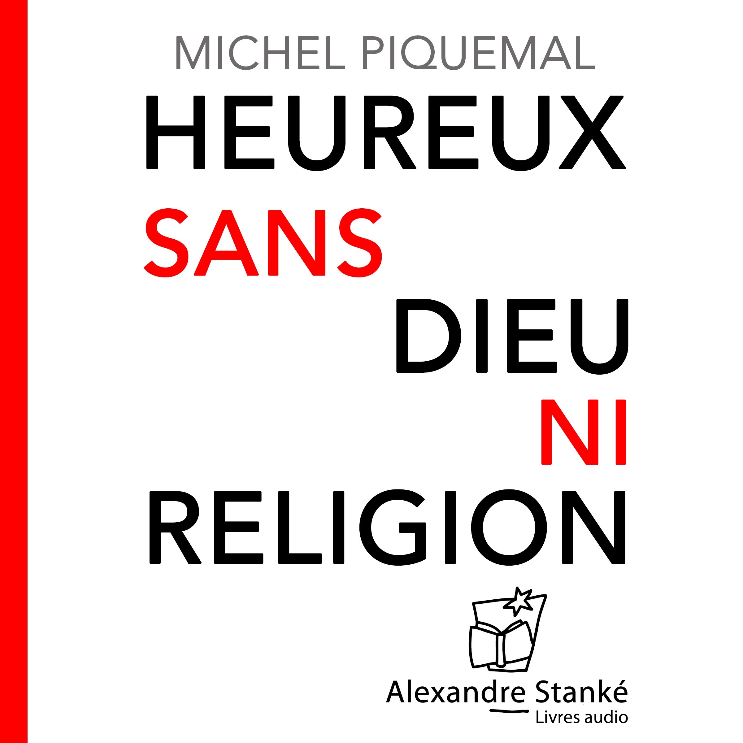 Heureux sans dieu ni religion
