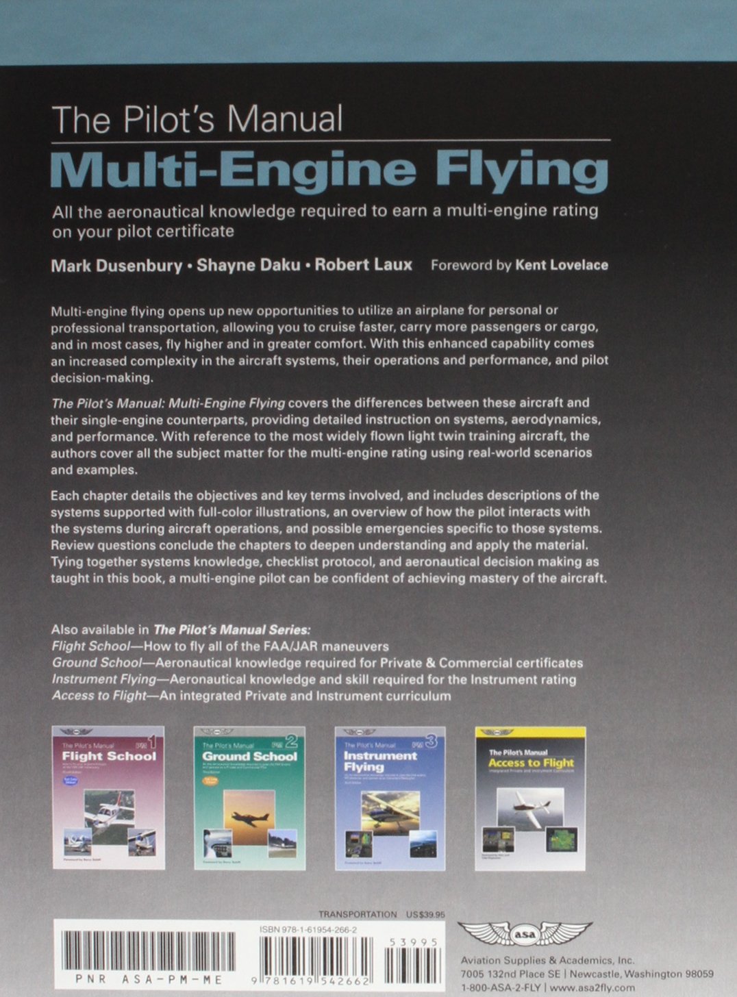 The Pilot's Manual: Multi-Engine Flying: All the aeronautical knowledge required to earn a multi-engine rating on your pilot certificate