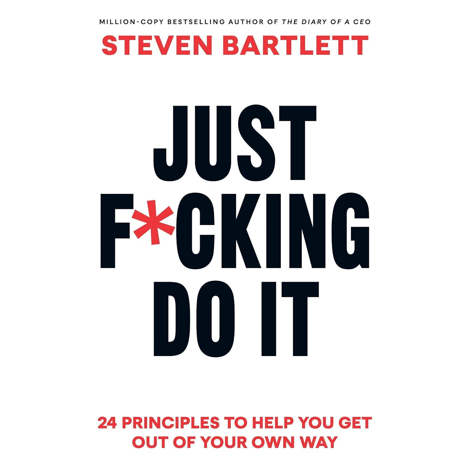 Just F*cking Do It: 24 Principles to Help You Get Out of Your Own Way    
	                
	            

                 
                        Audible Audiobook 
                  
                        – Unabridged