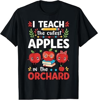 I Teach the Cutest Apples in the Orchard Cute Fall Teacher T-Shirt