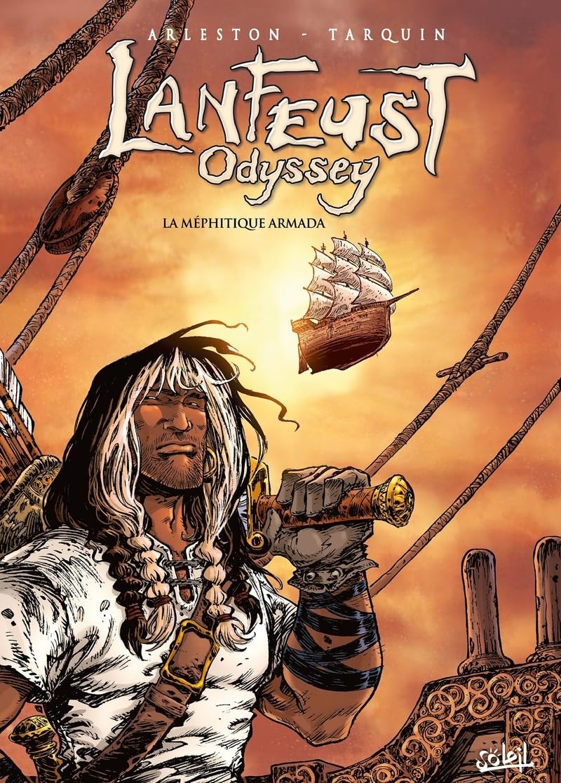 Lanfeust Odyssey - tome 07 La méphitique armada (7)