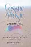 Cosmic Music: Musical Keys to the Interpretation of Reality