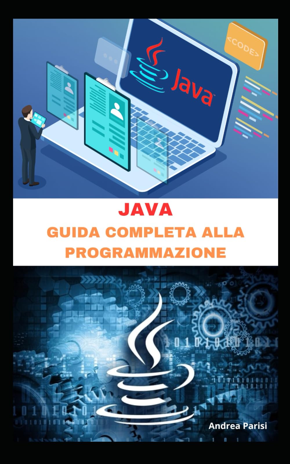 JAVA - GUIDA COMPLETA ALLA PROGRAMMAZIONE