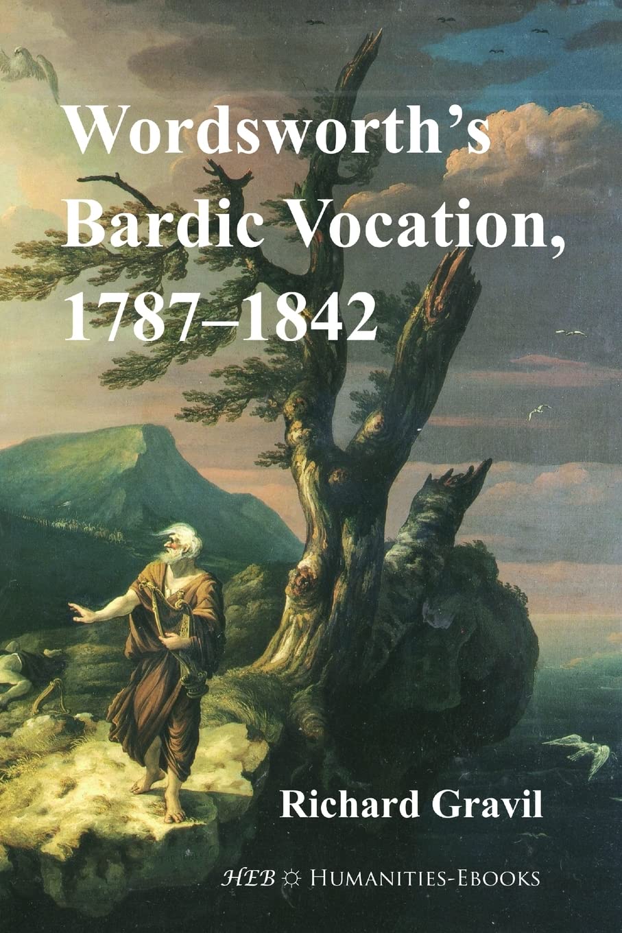 Wordsworth's Bardic Vocation, 1787-1842 Paperback – Import, 31 January 2015
