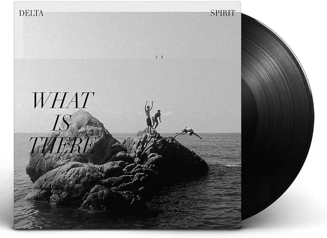 What Is There por Delta Spirit, capa do álbum