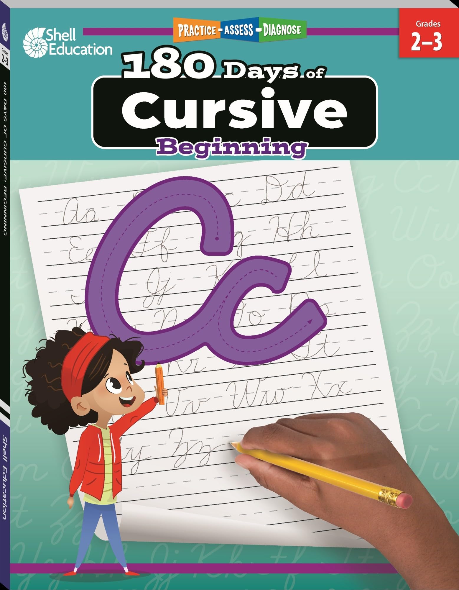 180 Days™: Cursive: Beginning: Practice, Assess, Diagnose (180 Days of Practice)