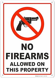 Brimar - 7" x 10" - No Firearms Allowed on This Property Sign - .040″ Rust-Free Aluminum - Easy Installation - Enhanced Safety