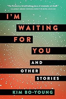 I'm Waiting for You: And Other Stories