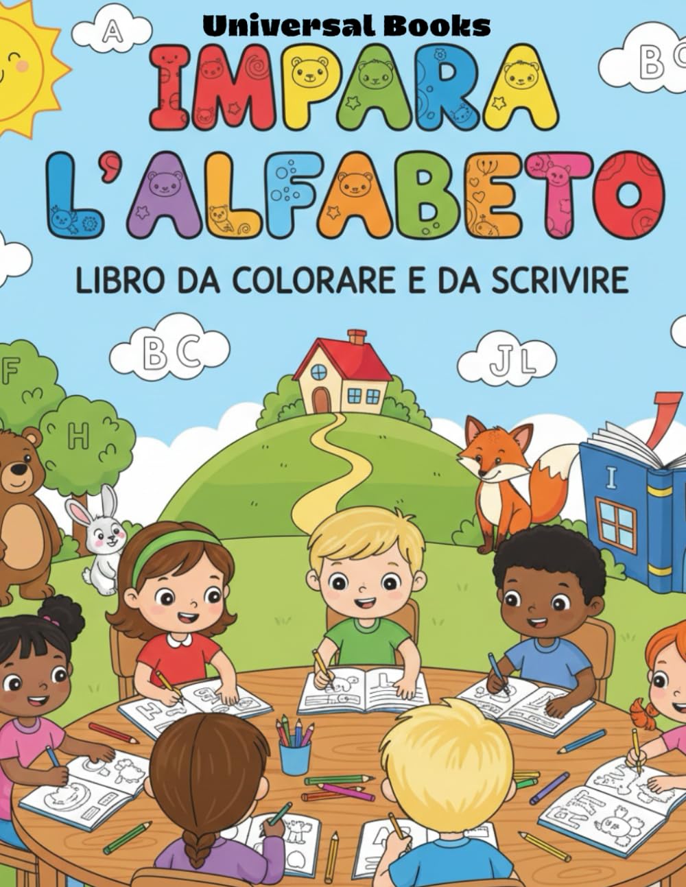 IMPARE L’ALFABETO: LIBRO DA COLORARE E DA SCRIVERE