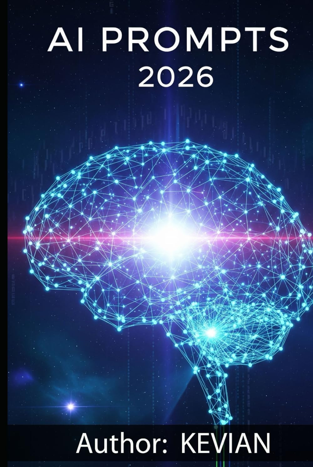 AI PROMPTS 2026: A Comprehensive Guide for Creative and Professional Writing