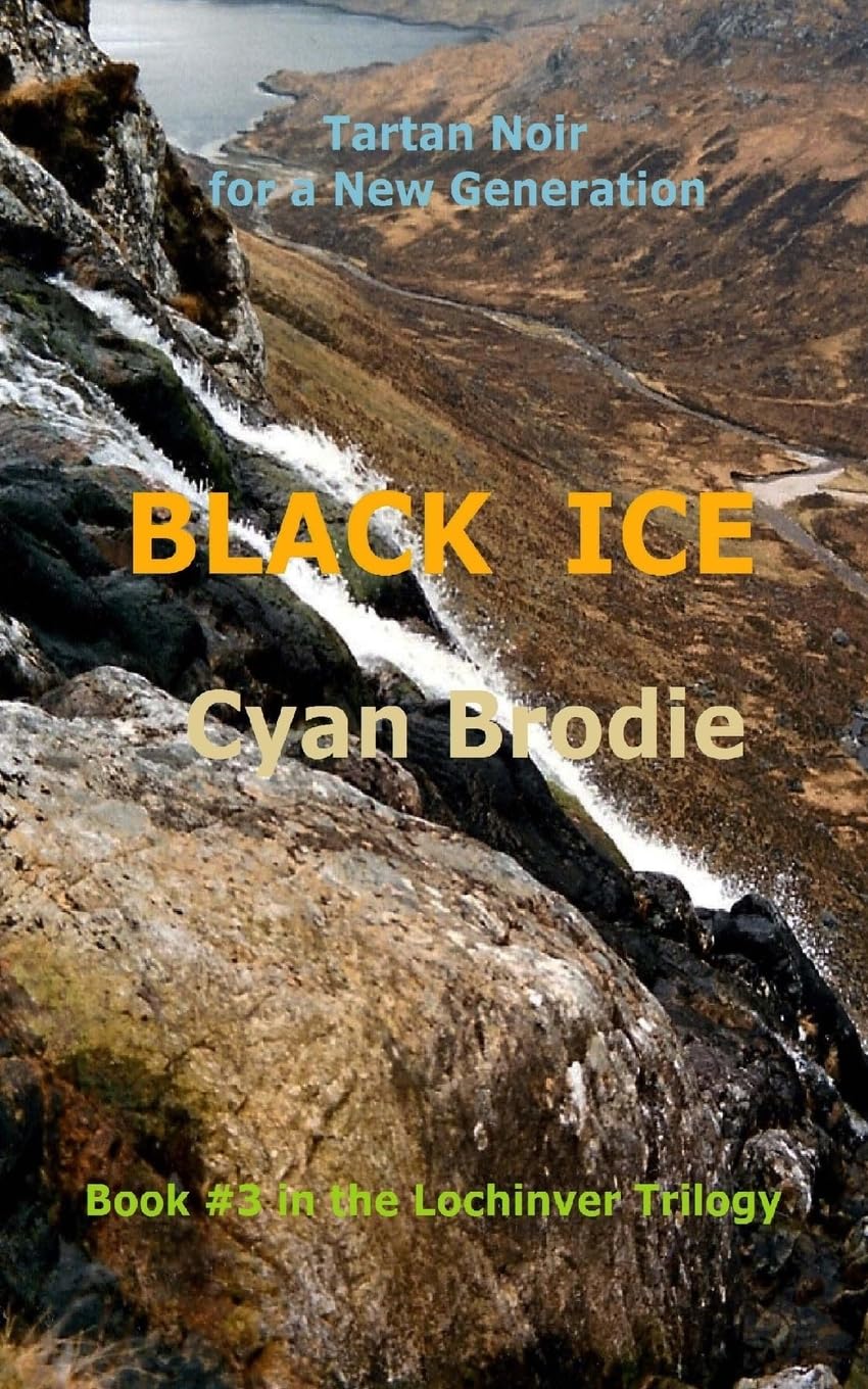 Black Ice: Volume 3 (Lochinver Trilogy)