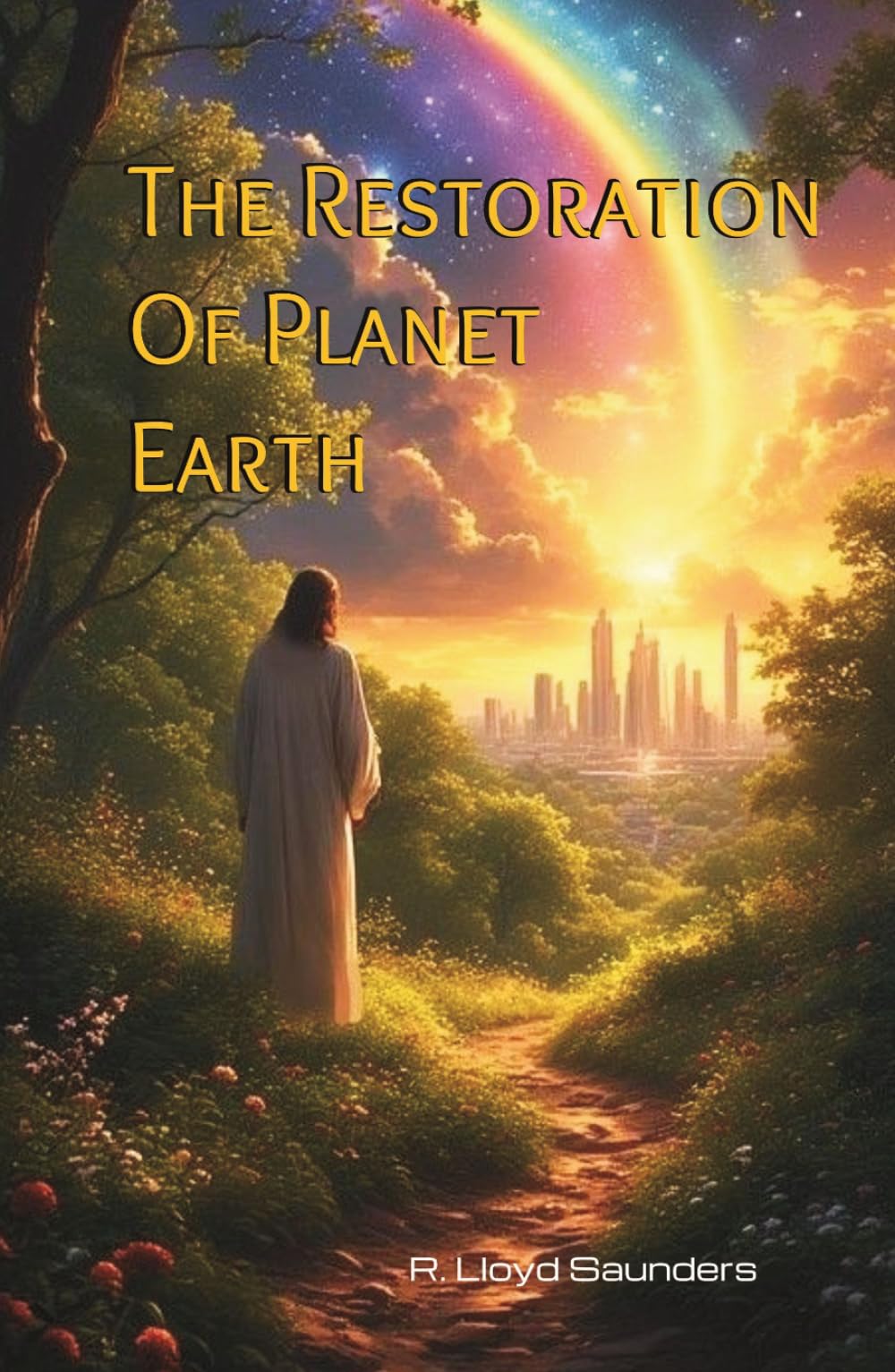 The Restoration of Planet Earth