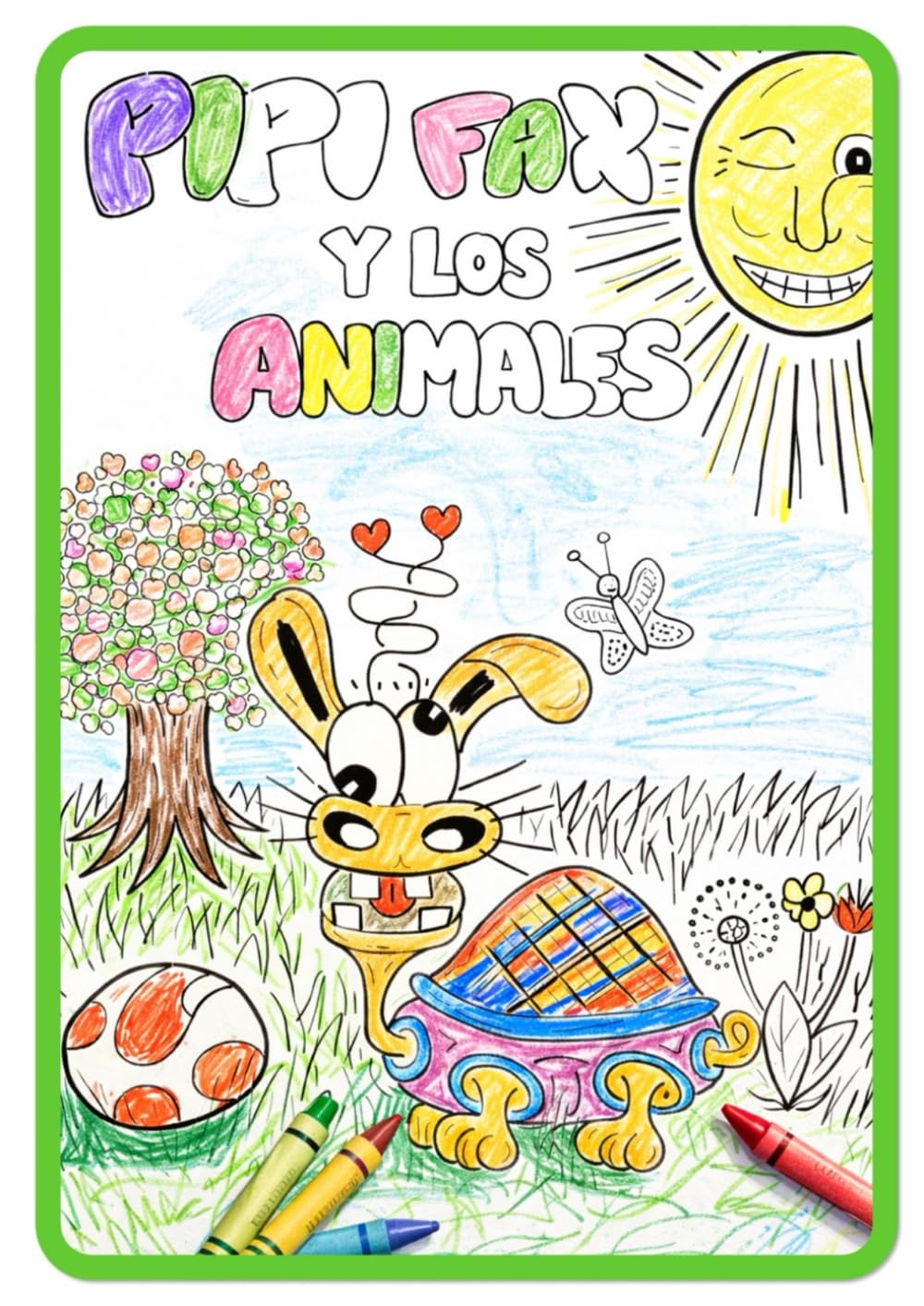 PIPIFAX y los animales - el libro para colorear: Un divertido libro para colorear infantil con historia sobre la bondad, la amistad y ayudar a los demás