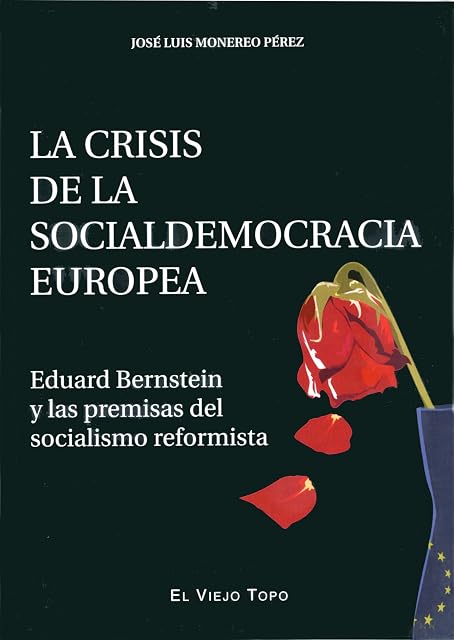 Portada de La crisis de la socialdemocracia europea: Eduard Bernstein y las premisas del socialismo reformista