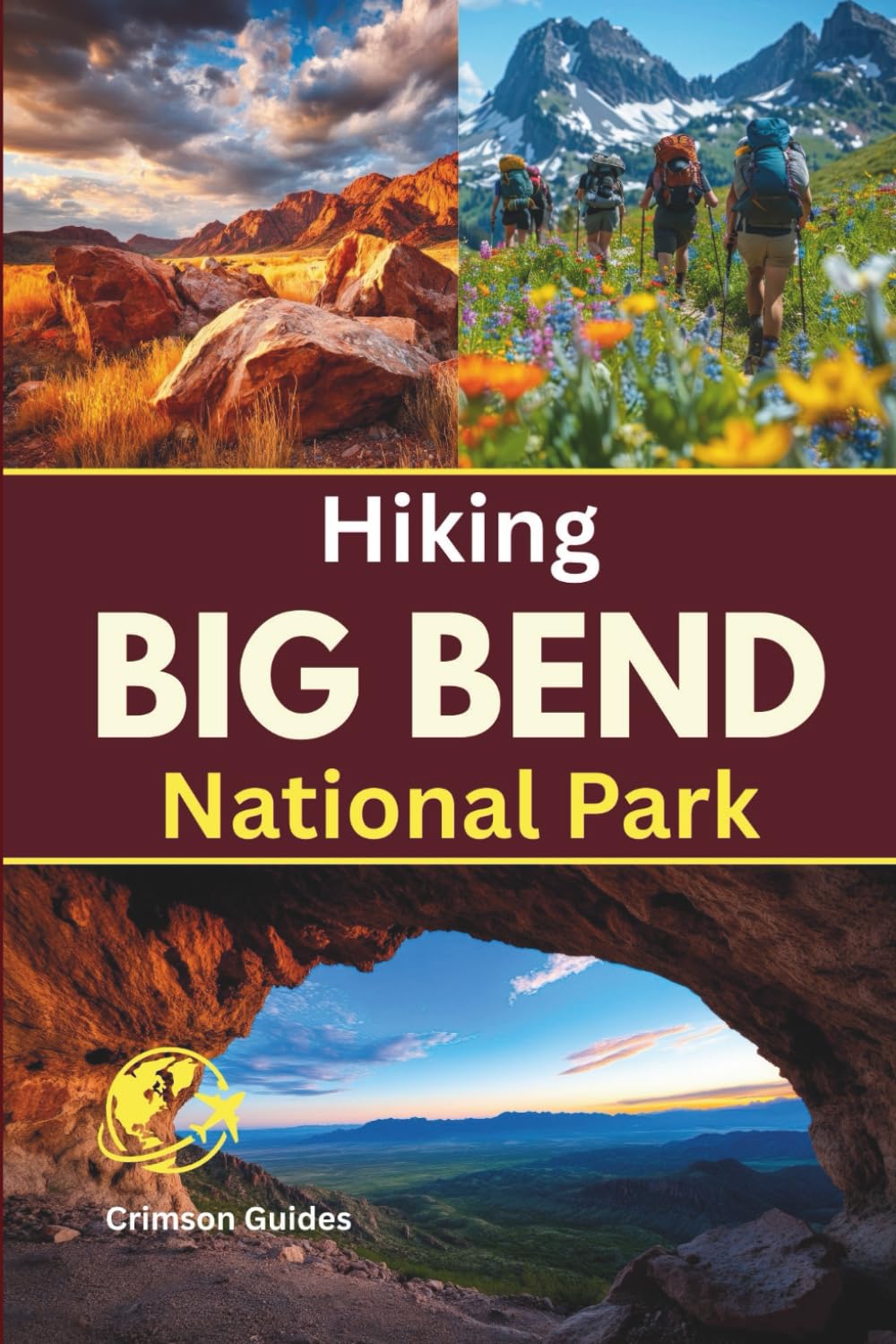 Big Bend National Park Hiking Guide