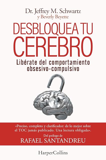 Portada de Desbloquea tu cerebro. Libérate del comportamiento obsesivo-compulsivo