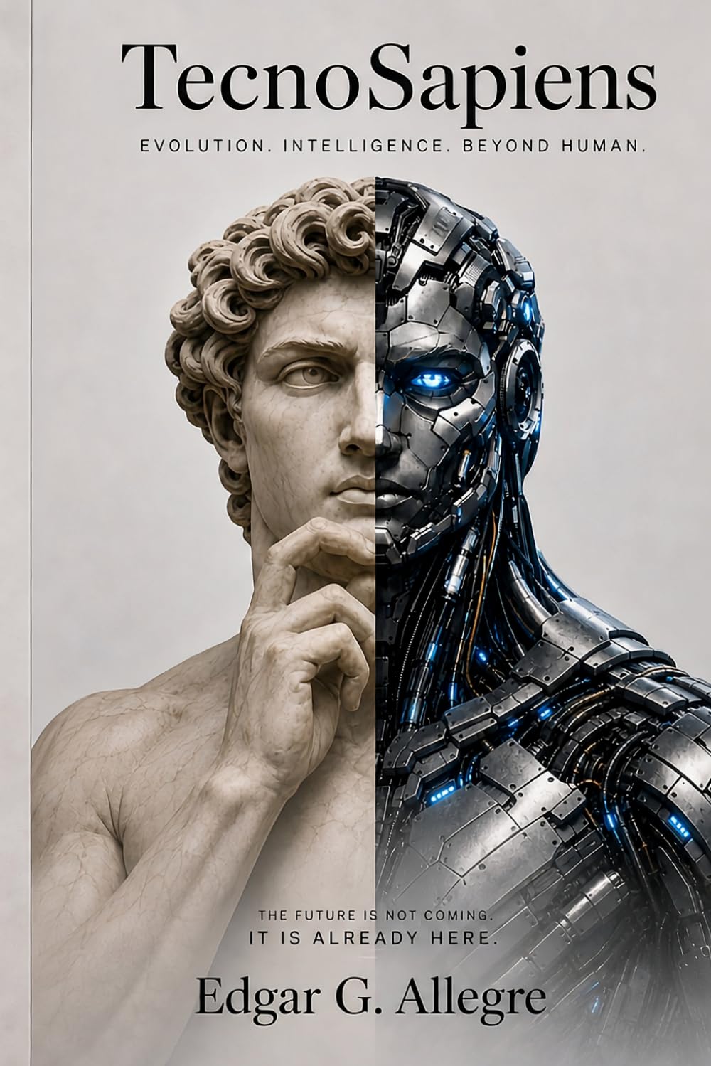 TecnoSapiens: Evolution | Intelligence | Beyond Human