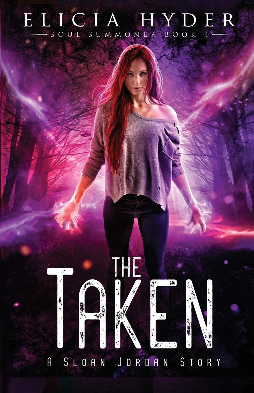 The Taken: Volume 4 (The Soul Summoner)