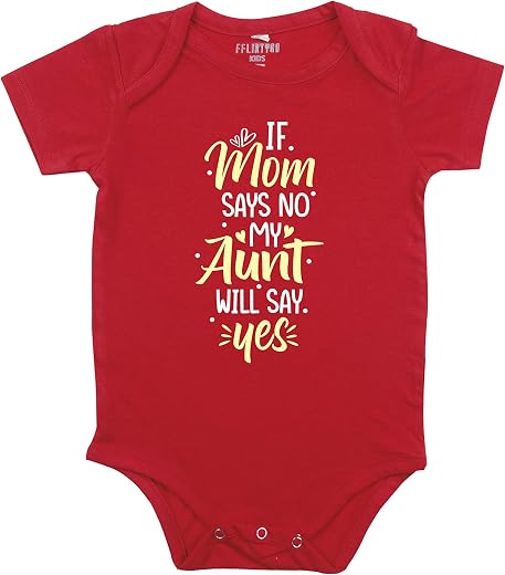 Fflirtygo If Mom Says No My Aunt Will Say Yes Printed Romper Baby Wear Cotton Jumpsuit/Body Suit Red Color for Boys and Girls