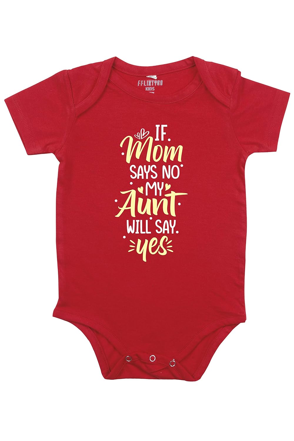 Fflirtygo If Mom Says No My Aunt Will Say Yes Printed Romper Baby Wear Cotton Jumpsuit/Body Suit Red Color for Boys and Girls - Review, Price and Buying Guide
