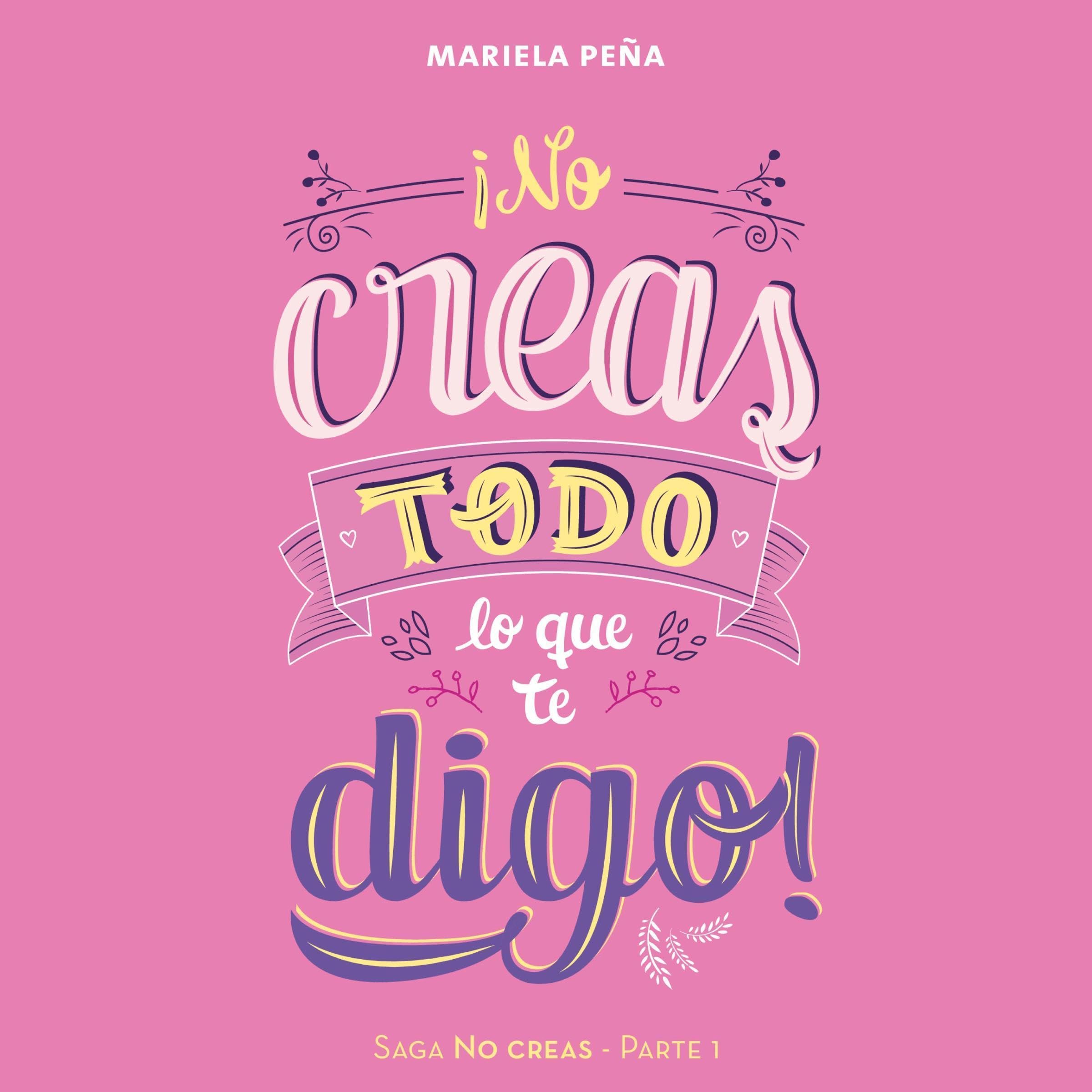 Cover art for &iexcl;No creas todo lo que te digo! 1