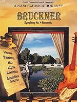 Vista 1 de Bruckner Symphony No 4 - A Naxos Musical Journey