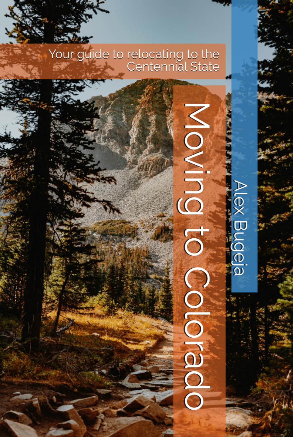 Moving to Colorado: Your guide to relocating to the Centennial State